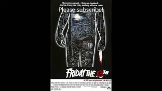 Friday the 13th (1980) theme (Harry Manfredini)