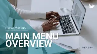 REV Main Menu Overview - PART 4
