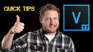 Vegas Pro: Top 10 Quick Tips