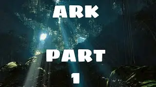 ARK: lost Island part 1