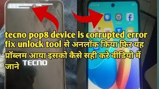 Tecno BG6h Pop 8 device is corrupted error problem fixed 2024