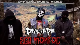 Diveyede - Ego Maniac (Feat. Madshroom MC x Evolve) (Official Music Video) [CLEAN VERSION]