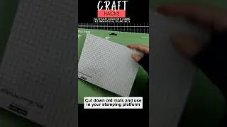Craft Hack! Cut Down Old Mats for Use in Your Stamping Platform