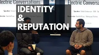 Balaji Srinivasan on building reputation without releasing real identity | Electric Conversations