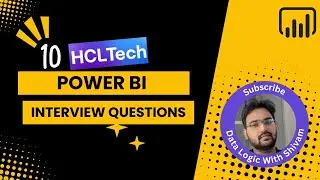 HCL Power BI Interview Questions | DAX | Power BI