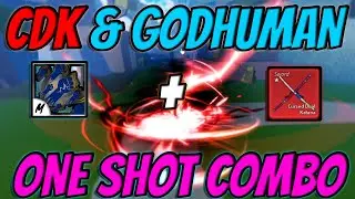 The Most Op CDK & God Human One Shot Combo In Blox fruits...
