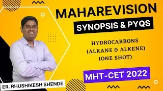 MHT - CET 2022 l MAHAREVISION l Synopsis & PYQs l Chemistry