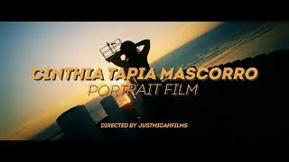JustMicahFilms | Cinthia Tapia Mascorro | Portrait Film