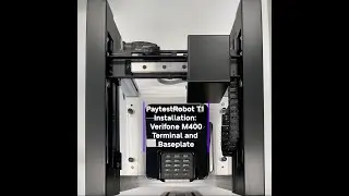 Installing the Verifone M400 Baseplate on PaytestRobot T1