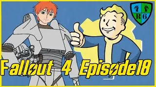 Fallout 4 RP NCR Ranger gameplay episode 18