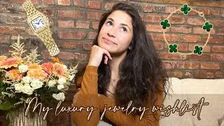 Luxury Wishlist 2022 | *Jewelry Edition*