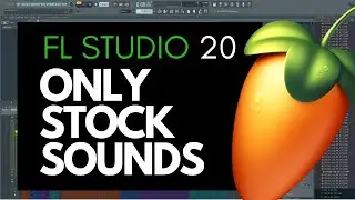 FL Studio Beat from stock sounds & plugins