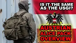 AUSTRIAN ALICE PACK  - Overview & comparison to USGI