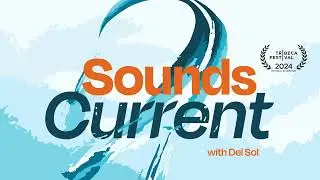 TRAILER: Sounds Current - Season 1 - Angel Island