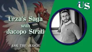 Ask the Judge by Jacopo Strati - Urza's Saga #askthejudge #UrzasSaga