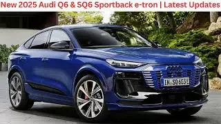 New Audi Q6 e-tron 2025 - Best For Family