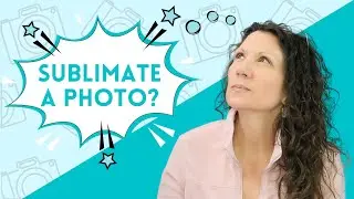 Can You Sublimate A Photograph Onto Canvas? Let's find out!