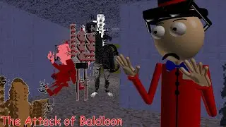 Baldloon attacks the schoolhouse! (My Baldi's Basics mod)