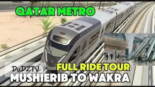 METRO IN QATAR |  RIDE MUSHIERIB TO  WAKRA