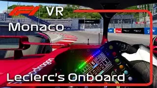 Monaco in VR | Charles Leclerc Onboard