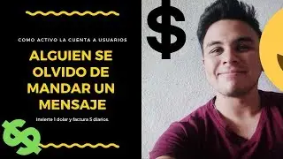 Activando cuenta de dobledolar a un usuario INVIERTE UN DOLAR - Alexander hurtado