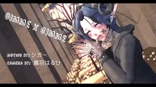 [[MMD]] - GimmexGimme - [[+Motion DL]]