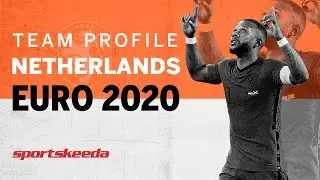 Netherlands Team Profile - EURO 2020 | Top Players, Probable XI & More |