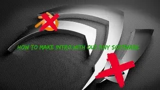 How to make intro without any editing software (Mac, Pc, IOS and, Andriod)
