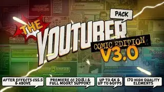 The YouTuber Pack - Comic Edition V3.0 | After Effects Template | Titles