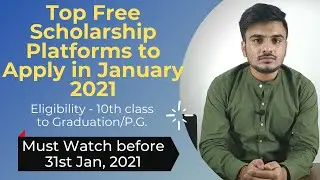 Free Scholarship, platforms, Get free scholarships online, scholarship apply, Before 31 January 2021