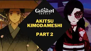 Akitsu Kimodameshi | Part 2 | Story Event | Festival Fan Location | Genshin Impact Event 3.3