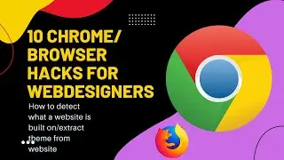 10 HIDDEN WEB BROWSER HACKS MOST WEB DESIGNERS DO NOT KNOW