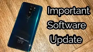 Xiaomi Redmi Note 8 Pro - Important Software Update!!!