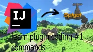 learn minecraft plugin coding || EP. 1 || Commands