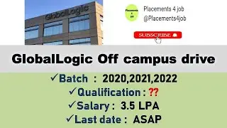 GlobalLogic Off campus drive 2022 |for the batch 2020,2021,2022 #globallogic