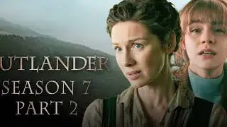 Outlander season 7 part 2 Release Netflix