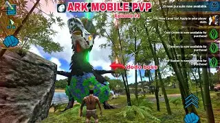 ARK MOBILE EPISODE #1 / ARK MOBILE PVP / ark mobile pvp / ark mobile dodo boss / ARK MOBILE DODO BOS