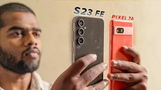 Google Pixel 7a Vs Samsung Galaxy S23 FE Comparison: Camera Battle!