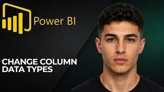 How to Change Column Data Types in Power BI (2026 Step-by-Step Tutorial for Beginners)