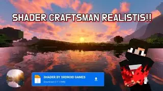 Wow Shader ini realistis banget |v0.14.3 |Link MediaFire