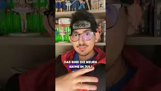 Neue Anime im Juli 2023