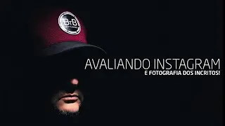 Avaliando Instagram dos Inscritos (Foi uma baita ala) Reapresentação da Live.