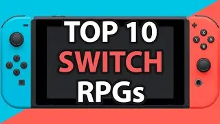 HBTG: Top 10 Switch RPGs