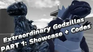 EXTRAORDINARY GODZILLAS | PART ONE: EARLY AND CREEPY [ RHS ] SHOWCASE + CODES.