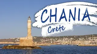 CHANIA in the SUMMER | Crete, Greece