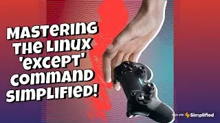 Mastering the Linux 'except' command simplified! @kayyum698