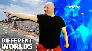 Sunny Beach, Bulgaria - Different Worlds