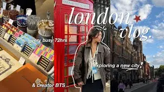 72hrs in LONDON 🇬🇧 busy days in my life: new city, being an extrovert, shopping & brand trip BTS