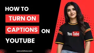 How to Turn ON Captions on Youtube