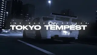 OLIIVER - TOKYO TEMPEST (Wave/Phonk)